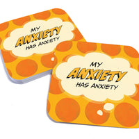 Coaster: Pop Life, My Anxiety has Anxiety - Pack of 6