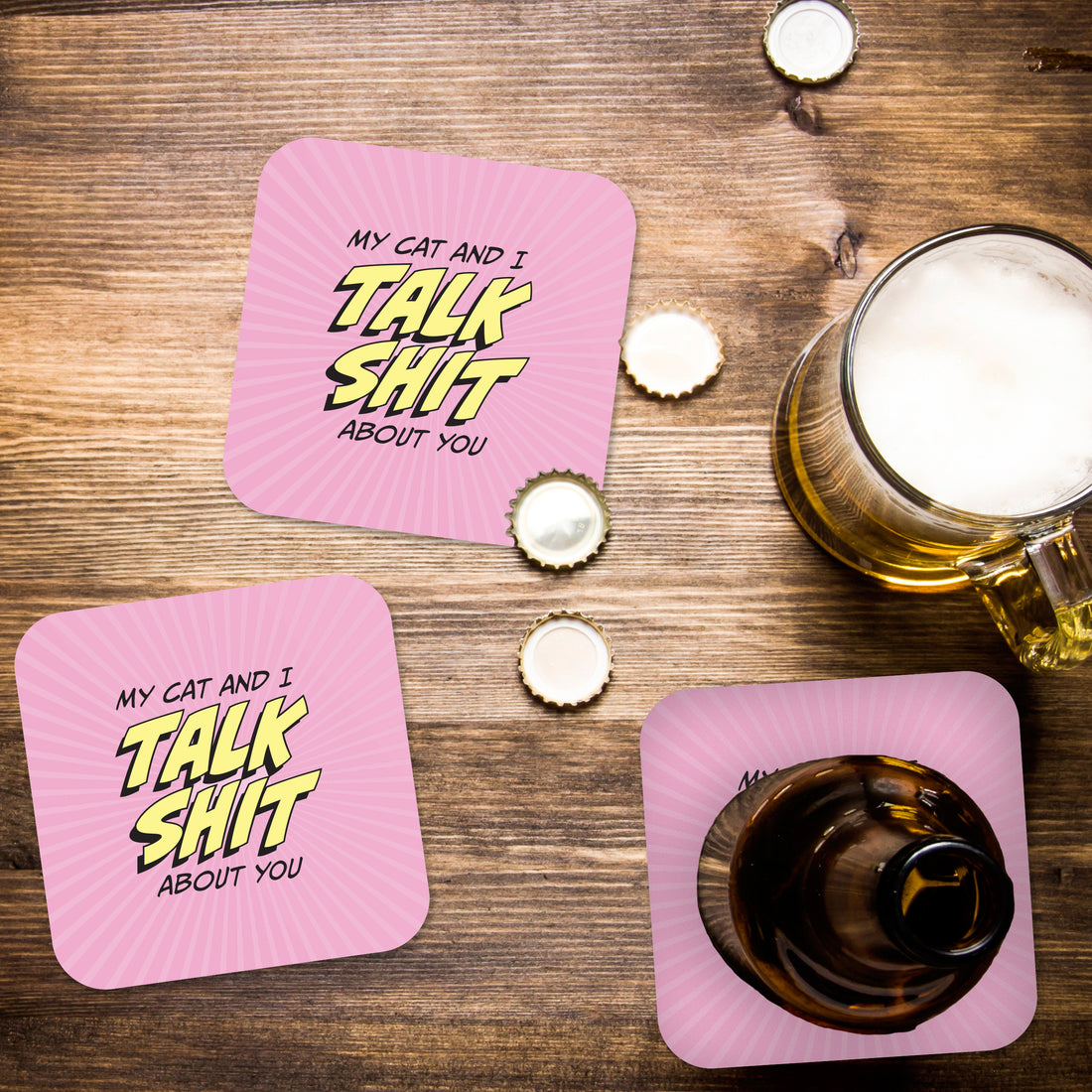 Coaster: Pop Life, My Cat and I Talk Shit About You - Pack of 6