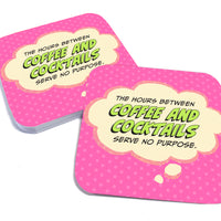Coaster: Pop Life, The Hours Between Coffee and Cocktails - Pack of 6