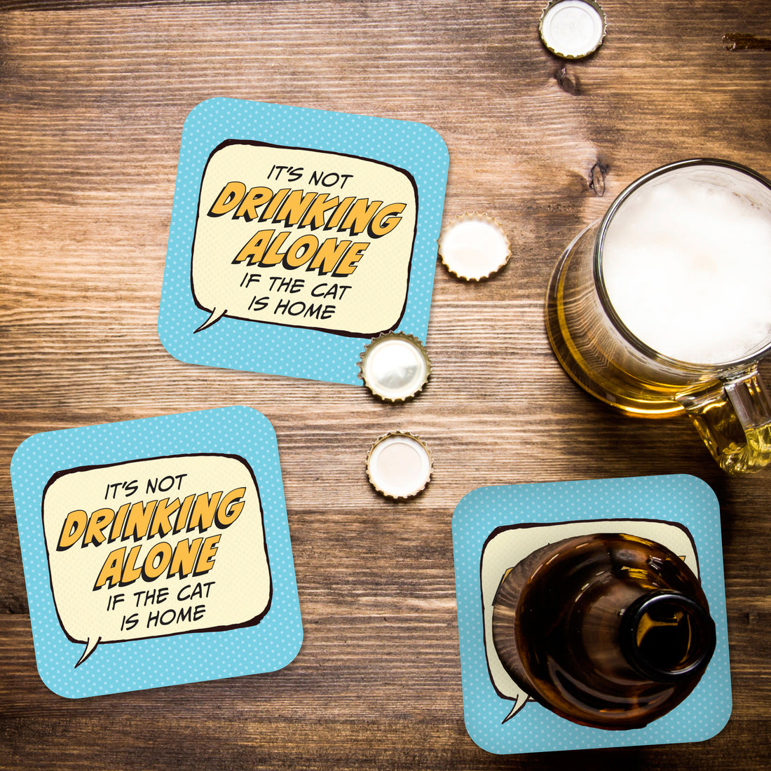 Coaster: Pop Life, It's not Drinking Alone if the Cat is Home - Pack of 6