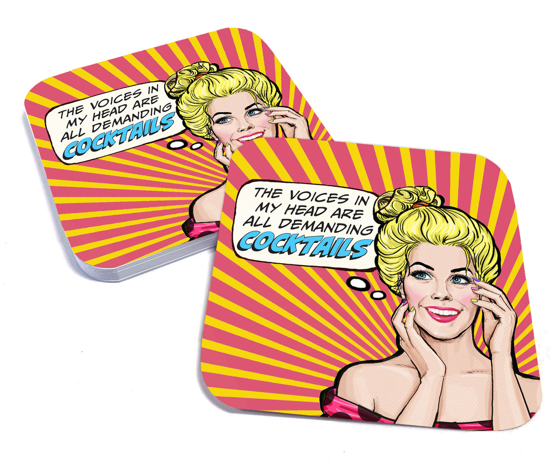 Coaster: Pop Life, The Voices in My Head Are All Demanding Cocktails - Pack of 6