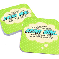 Coaster: Pop Life, If at First You Don't Succeed, Drink Wine - Pack of 6