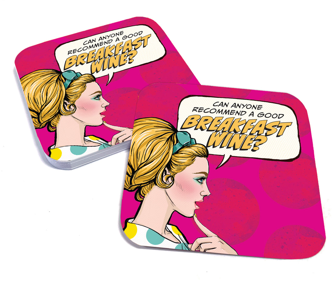Coaster: Pop Life, Can Anyone Recommend a Good Breakfast Wine? - Pack of 6