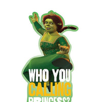 Sticker: Shrek, Fiona Who You Calling Princess? - Pack of 25