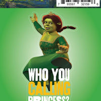 Sticker: Shrek, Fiona Who You Calling Princess? - Pack of 25