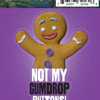 Sticker: Shrek, Not My Gumdrop Buttons - Pack of 25