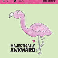 Sticker: Majestically Awkward - Pack of 25