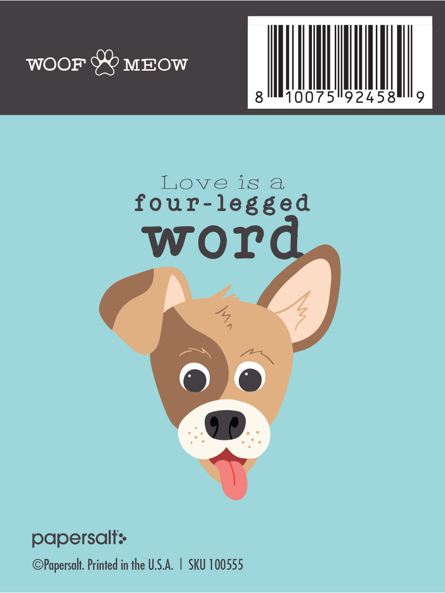 Sticker: Pets: Love is a Four-Legged Word (dog)