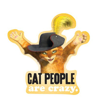 Sticker: Shrek, Puss in Boots Cat People Are Crazy - Pack of 25