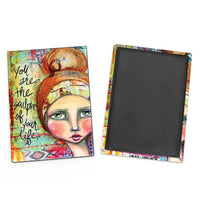 Magnet: Kelly Siegel "You are the Sculptor of Your Life" - Pack of 6