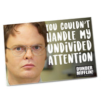 Magnet: The Office "You Couldn't Handle My Undivided Attention" - Pack of 6