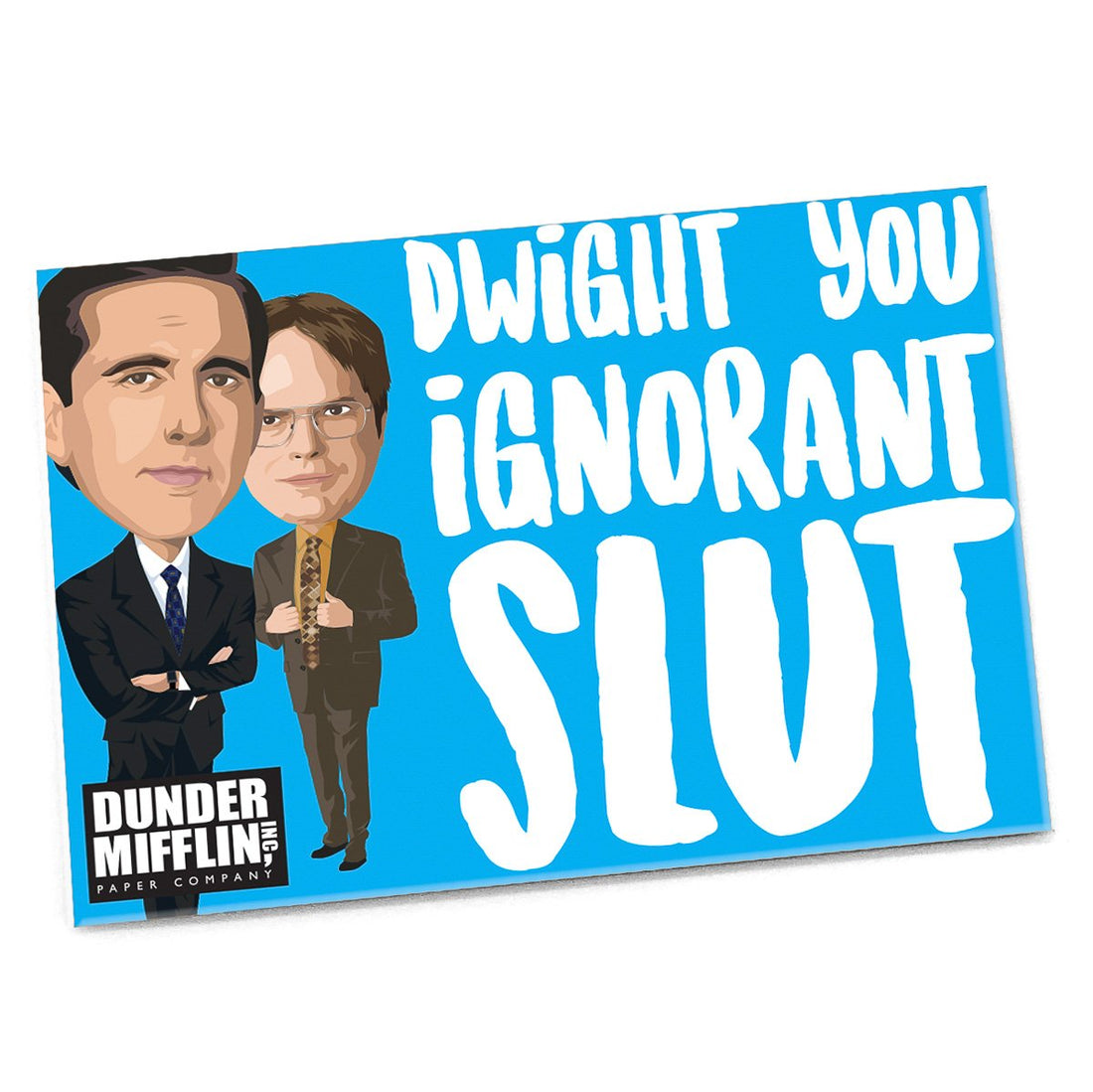 Magnet: The Office "Dwight You Ignorant Slut" - Pack of 6