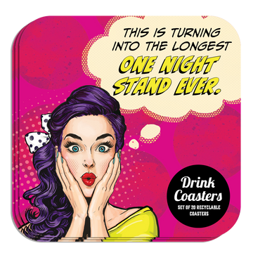 Coaster: Pop Life, This is Turning into the Longest One Night Stand Ever - Pack of 6
