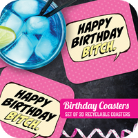 Coaster: Pop Life, Happy Birthday Bitch - Pack of 6