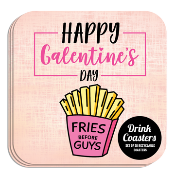 Coaster: Holiday, Galentines Fries Before Guys - Pack of 6