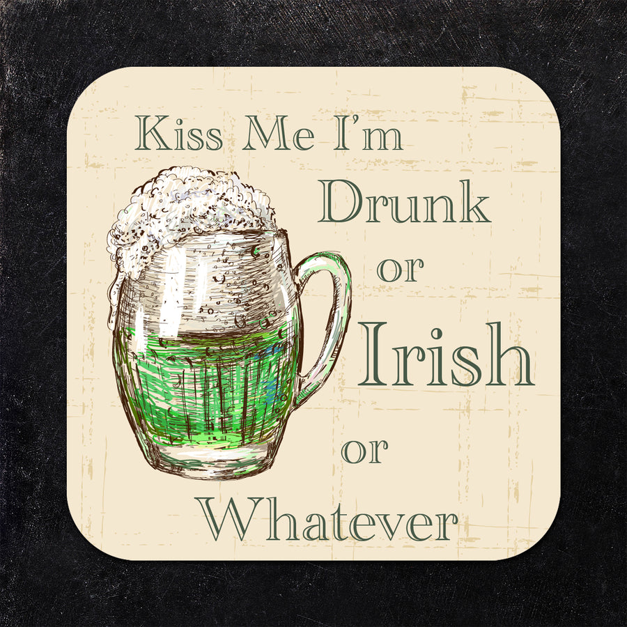 Coaster: Holiday, St. Patricks Kiss Me I'm Drunk or Irish - Pack of 6