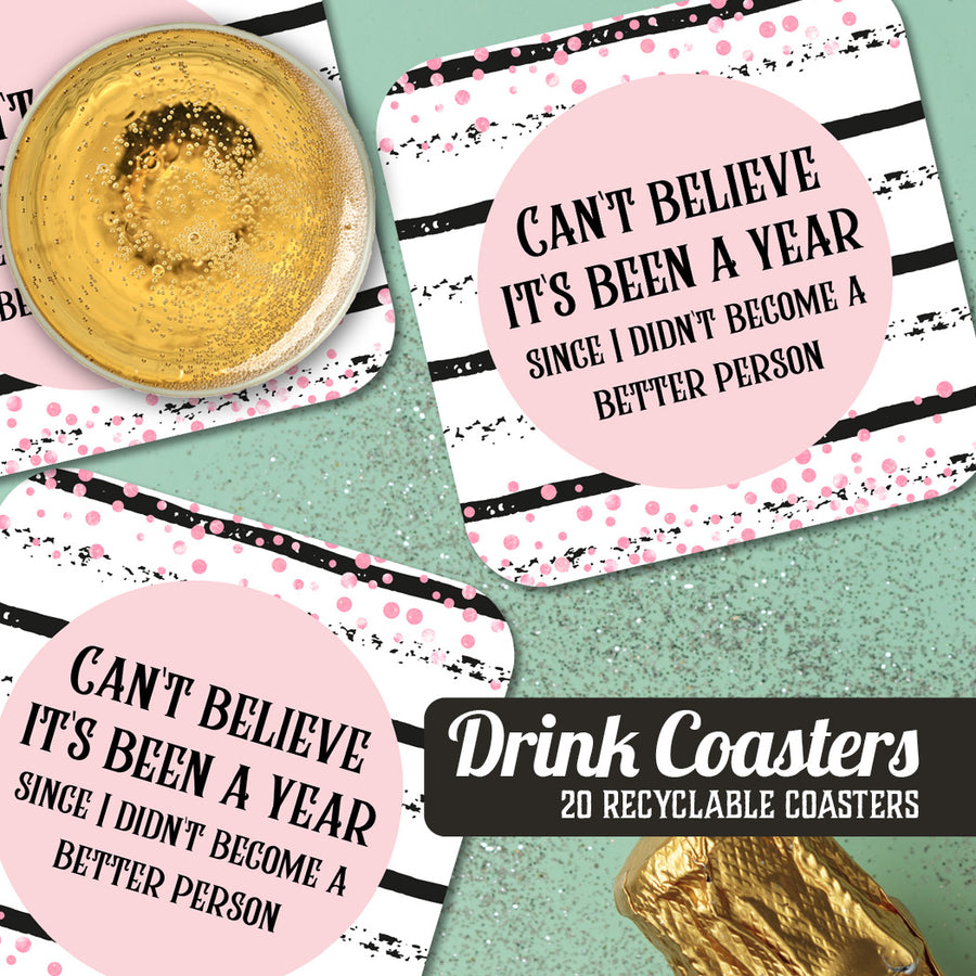 Coaster: Holiday, New Years Eve Can't Believe It's Been a Year - Pack of 6