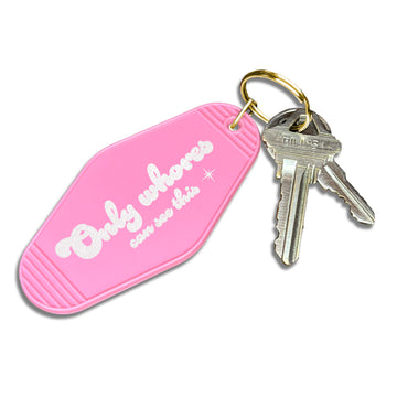 Keychain: Salty, Only Whores Can See This - Pack of 6