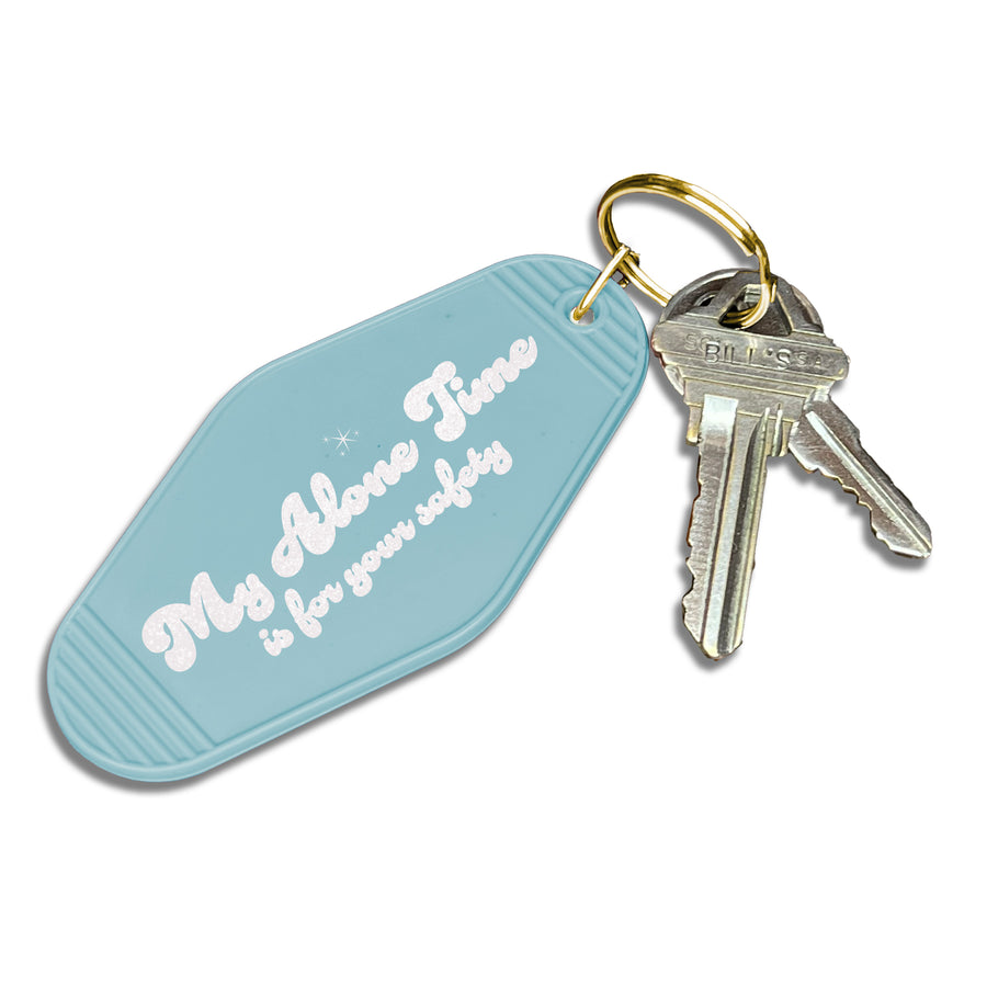 Keychain: Salty, My Alone Time is For Your Safety - Pack of 6