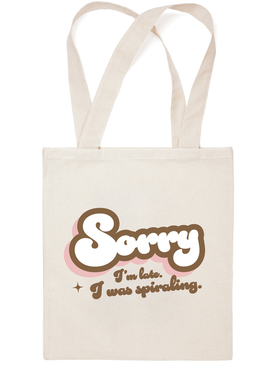 Tote Bag: Salty, Sorry I'm Late I Was Spiraling - Pack of 6