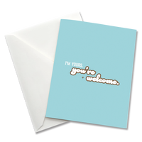 Greeting Card: Salty, Im yours youre welcome - Pack of 6