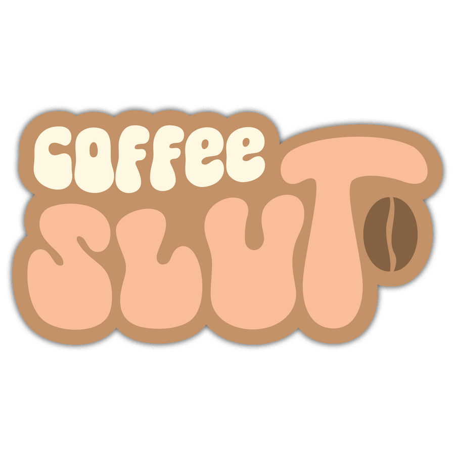 Sticker: Coffee Slut - Pack of 6