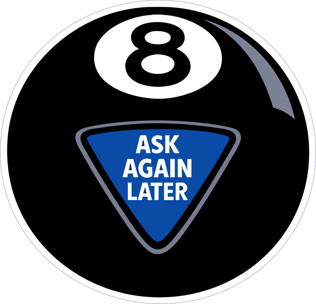 Sticker: Magic 8-Ball Ask Again Later - Namedrop