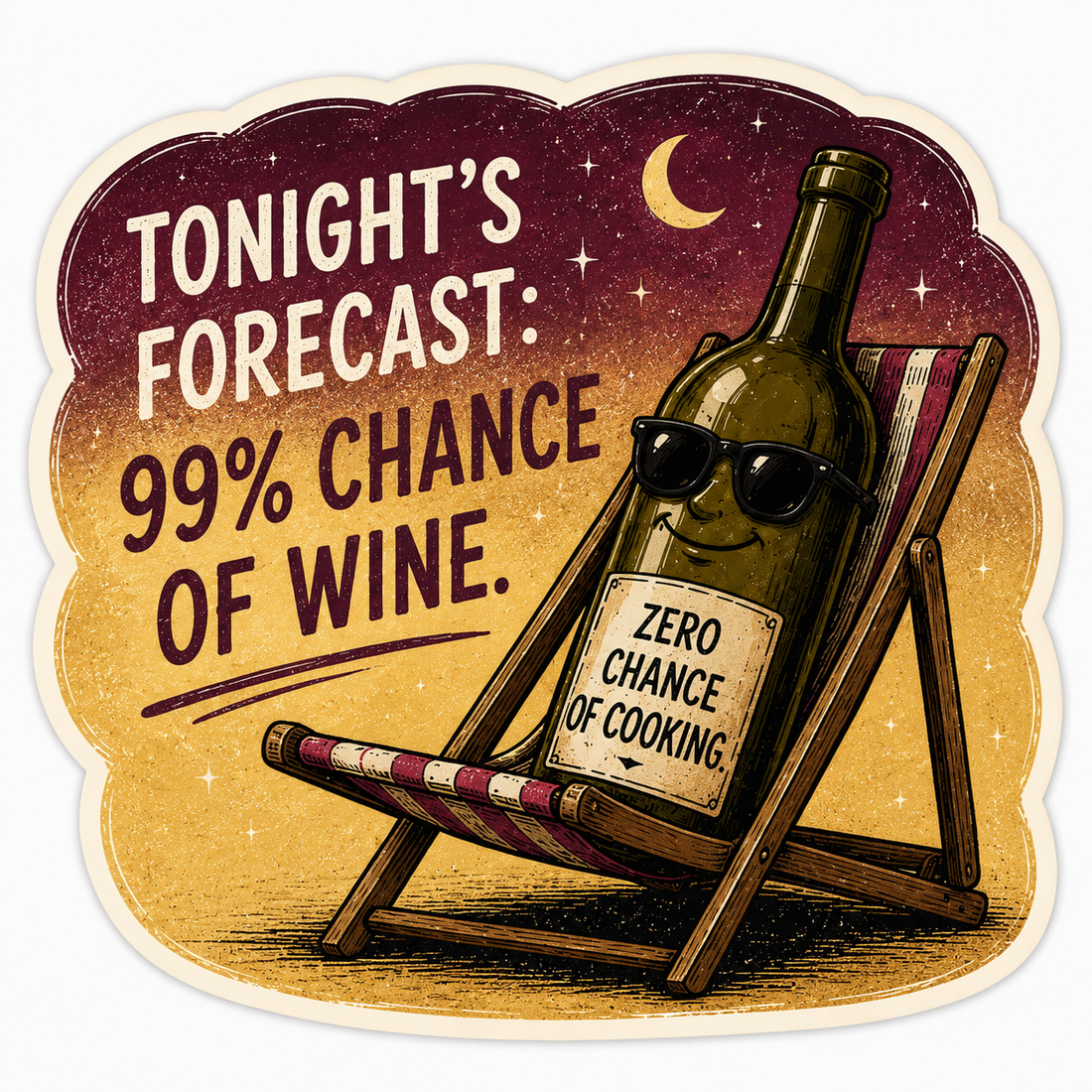 Sticker: Tonights forecast 99 percent chance of wine - Namedrop