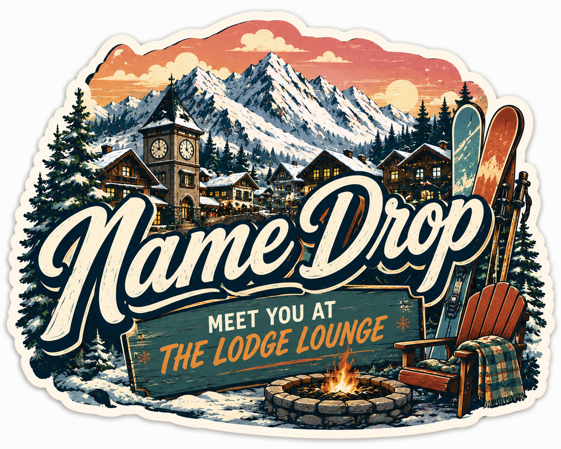 Sticker: Meet you at the lodge lounge
