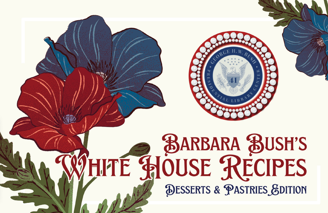 Book - Barbara Bush's White House Recipes Desserts & Pastries - Pack 6