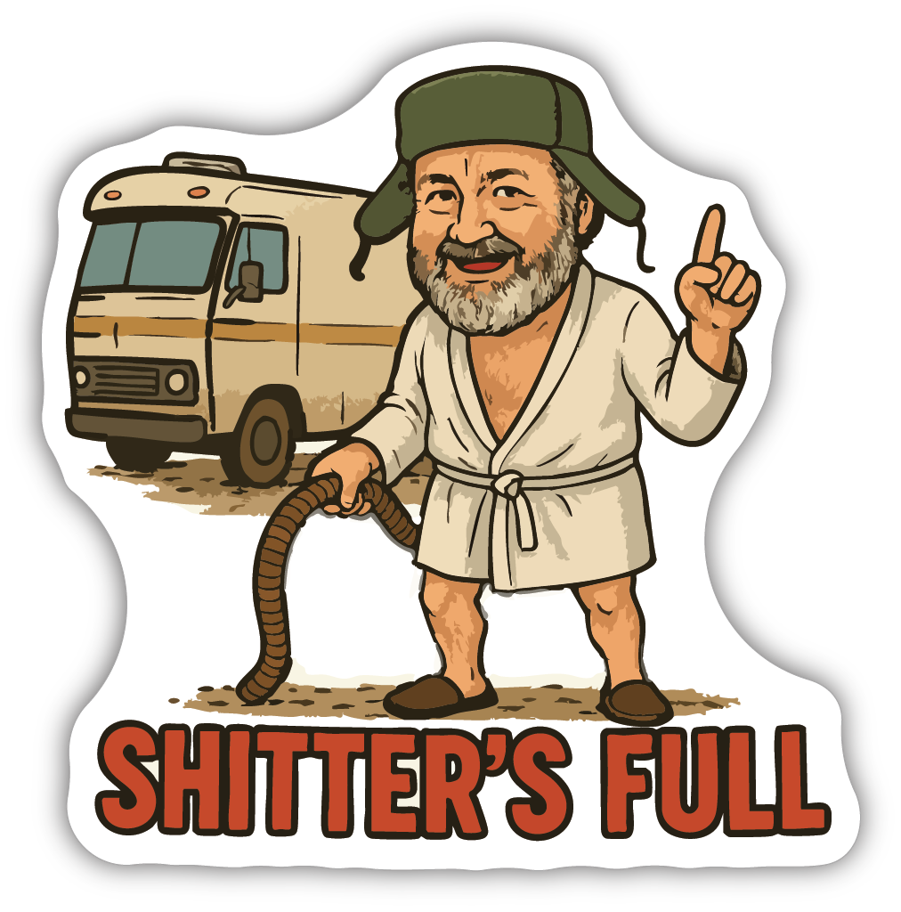 Sticker: Shitter's Full - Pack of 24