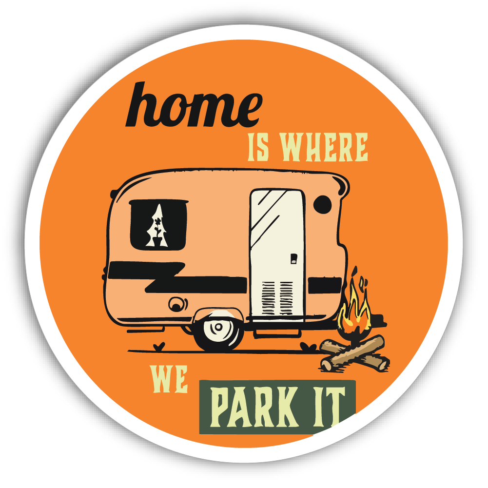 Sticker: Home is Where we Park It - Pack of 24