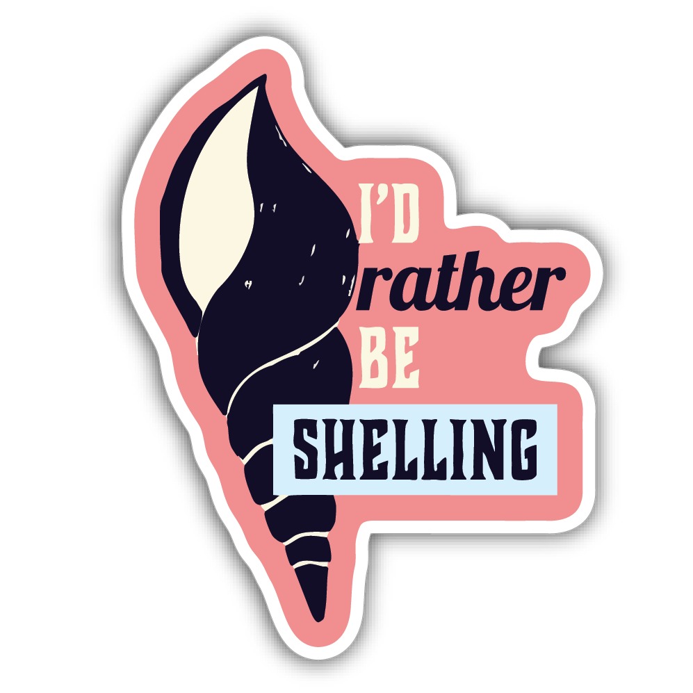 Sticker: I'd Rather Be Shelling - Namedrop - Pack of 24