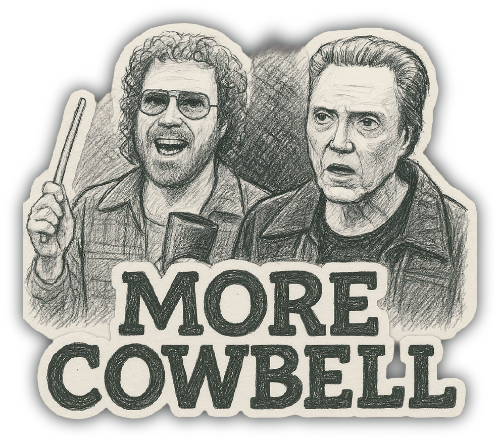 Sticker: More Cowbell, Sketch - Pack of 24