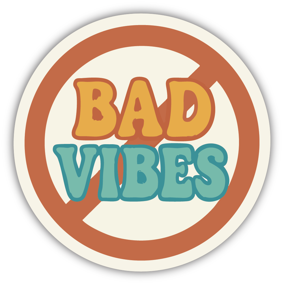 Sticker: No Bad Vibes - Pack of 24