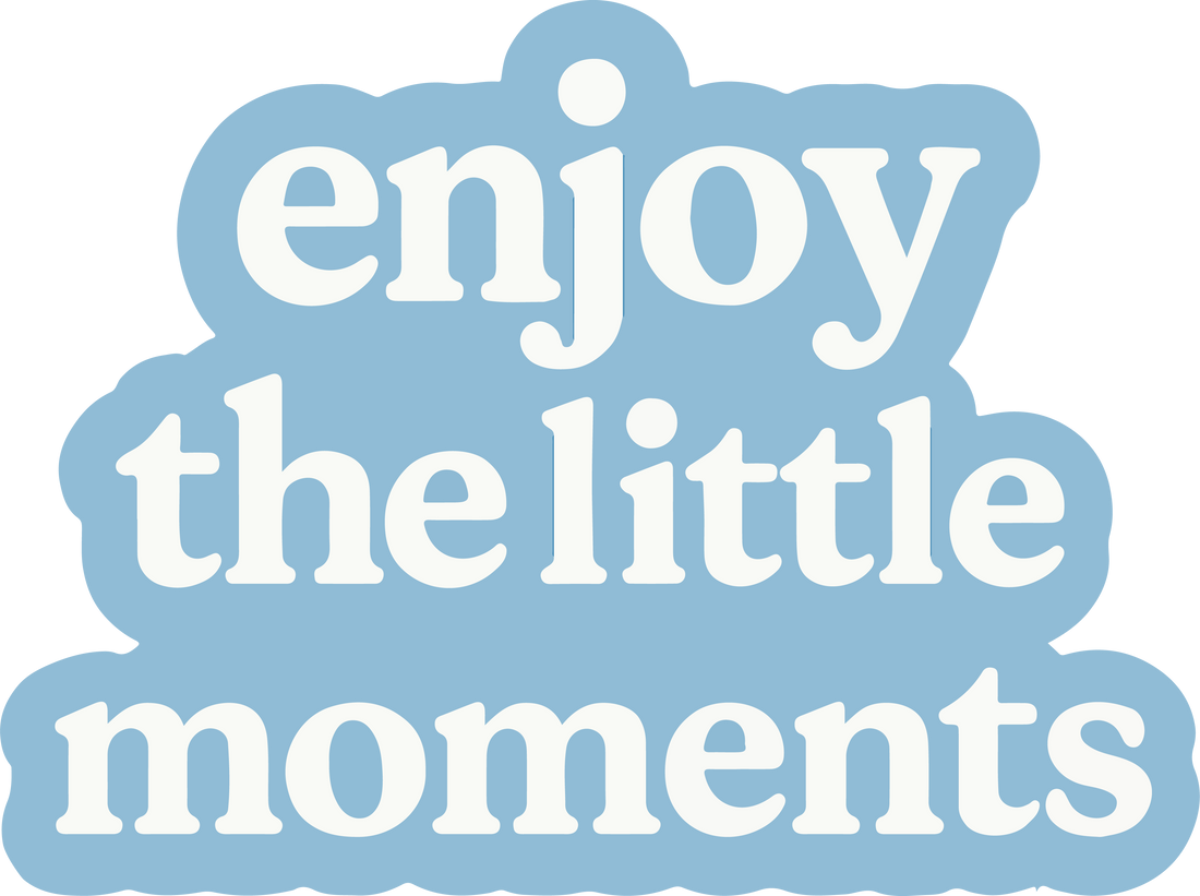 Sticker: Enjoy the Little Moments - Pack of 24