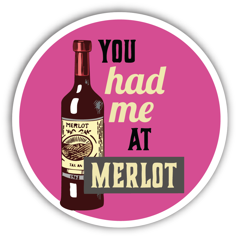 Sticker: You had Me at Merlot - Namedrop - Pack of 24