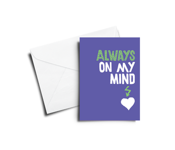 Greeting Card: Always on My Mind - Pack of 6