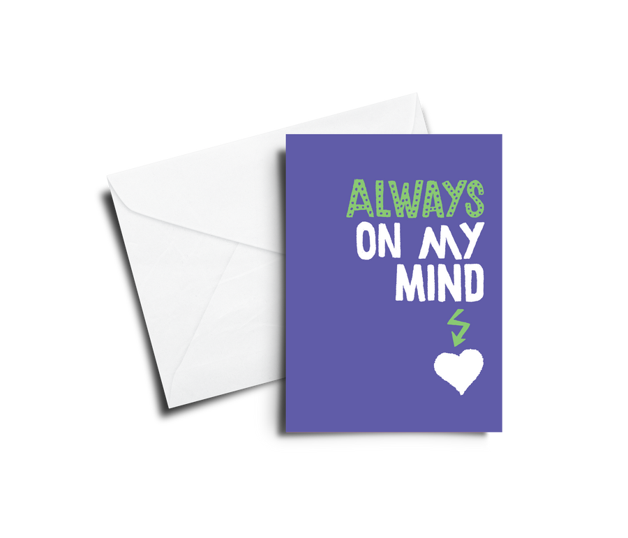Greeting Card: Always on My Mind - Pack of 6