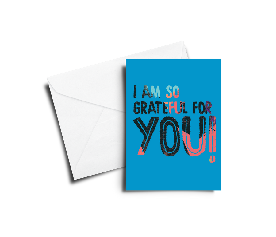 Greeting Card: I Am So Grateful For You - Pack of 6