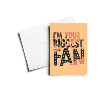 Greeting Card: Im Your Biggest Fan - Orange - Pack of 6