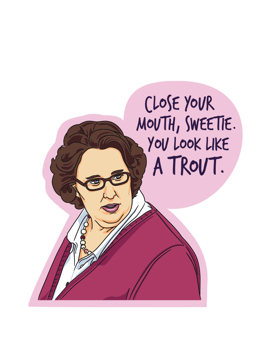 Sticker: The Office, Close Your Mouth Sweetie - Pack of 6