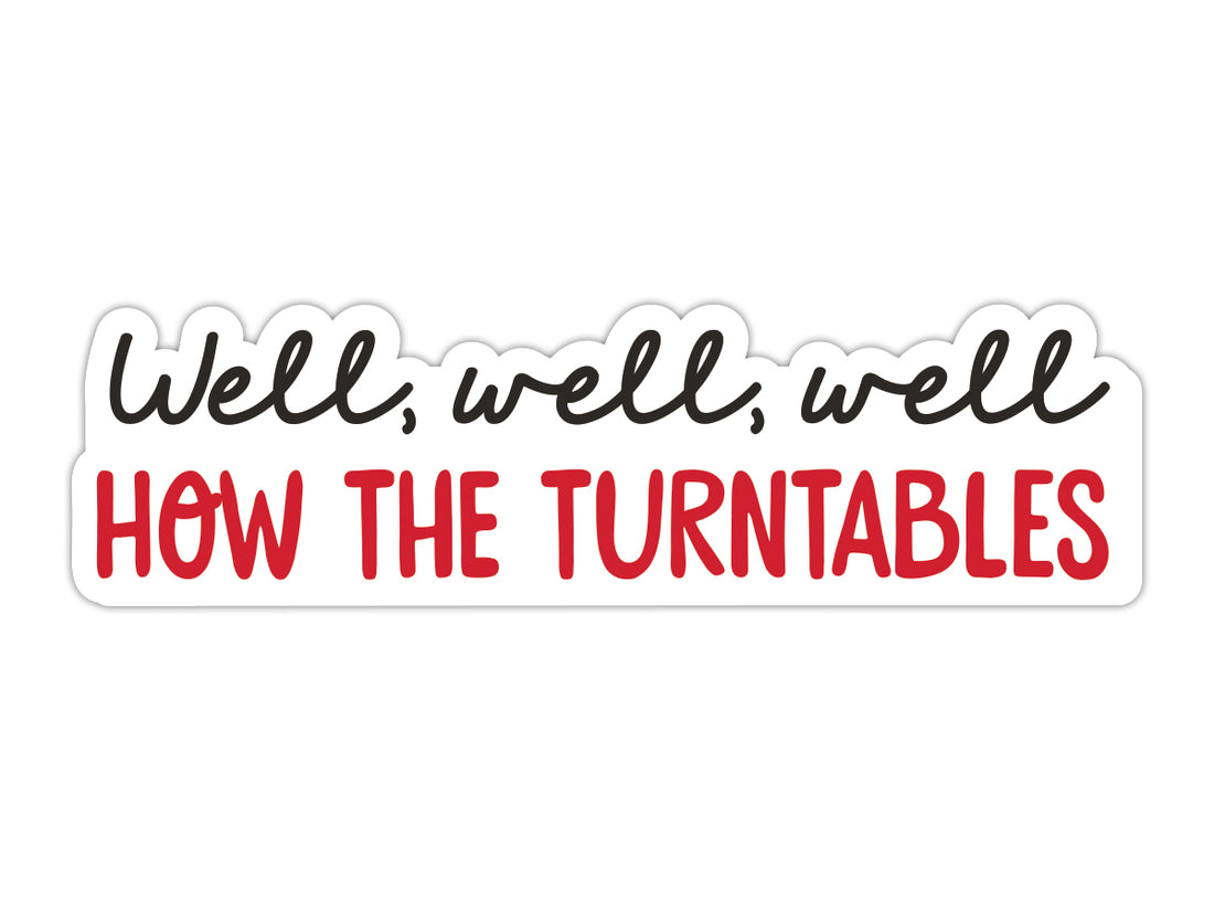 Sticker: The Office, Well, Well, Well, How the Turntables - Pack of 6