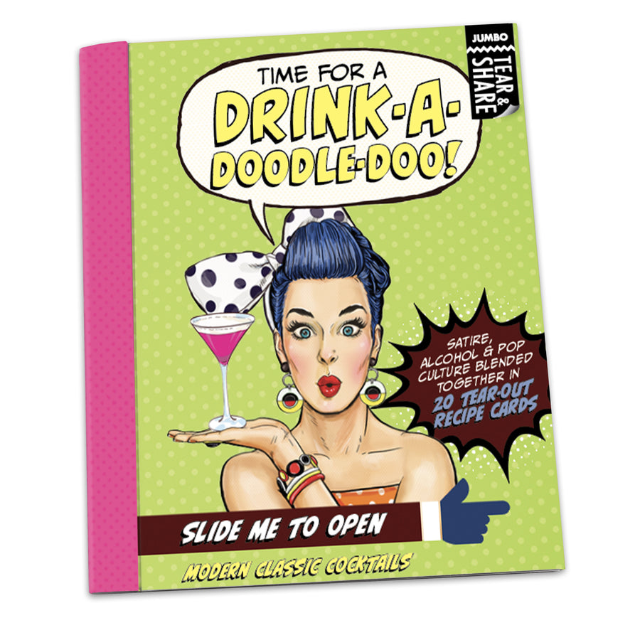 Jumbo Tear & Share: Pop Life, Time for a Drink-a-Doodle Doo! (Woman on Cover) - Pack of 6