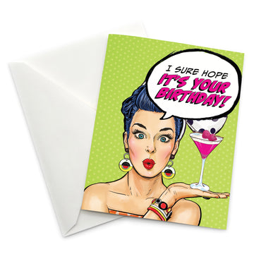 Greeting Card: Pop Life, I Sure Hope it's Your Birthday - Pack of 6