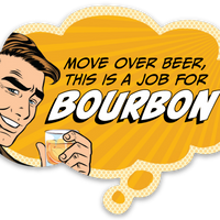 Sticker: Pop Life, Move Over Beer This is a Job for Bourbon - Pack of 6