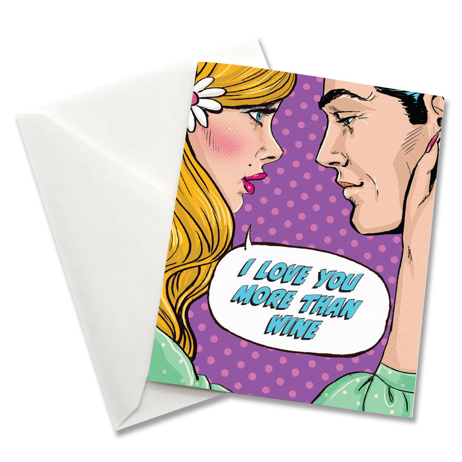 Greeting Card: Pop Life, I Love You More Than Wine - Pack of 6