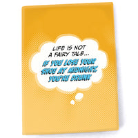 Magnet: Pop Life, Life is Not a Fairy Tale...If You Lose your Shoe At Midnight, You're Drunk - Pack of 6