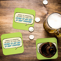Coaster: Pop Life, Here's to Spending the Rest of Your Lives Trying - Pack of 6