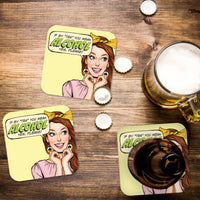 Coaster: Pop Life, If by "Tea" you Mean Alcohol yes, Please! - Pack of 6